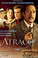 Hold up! (¡Atraco!)