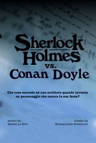 Poster 2 de Filme Sherlock Holmes against Conan Doyle (2018)