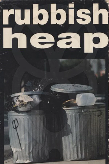Poster de Curta Rubbish Heap (1989)