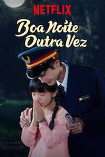  de Série Boa Noite, Outra Vez (2019)