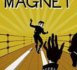 The Magnet