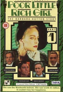 Pobre Menina Rica: A História de Barbara Hutton (Poor Little Rich Girl: The Barbara Hutton Story)