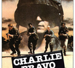 Charlie Bravo: O Começo do Inferno