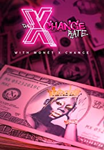 The X Change Rate (The X Change Rate)