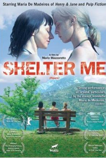Shelter Me - Poster / Capa / Cartaz - Oficial 1