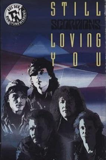 Poster de Curta Scorpions: Still Loving You (1984)