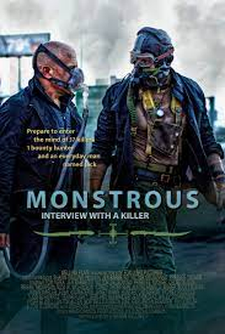 Poster 1 de Filme Monstrous: Interview with a Killer (2023)