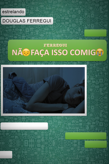 Poster de Curta Não Faça Isso Comigo (2019)