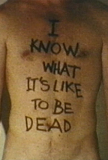 I Know What It’s Like to Be Dead - Poster / Capa / Cartaz - Oficial 1