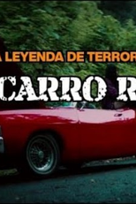 A lenda do carro vermelho (La Leyenda del Carro Rojo)