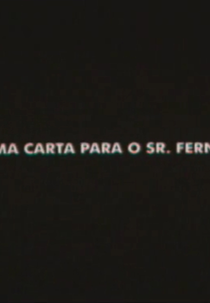 Nenhuma Carta Para o Senhor Fernando (Nenhuma Carta Para o Senhor Fernando)