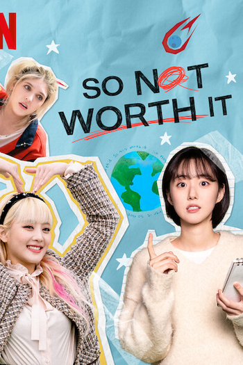  de Série So Not Worth It (2021)