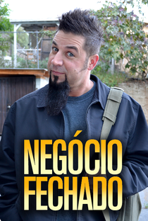 Negócio Fechado - Poster / Capa / Cartaz - Oficial 1