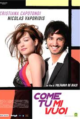 Poster 1 de Filme Como você me quer (2007)