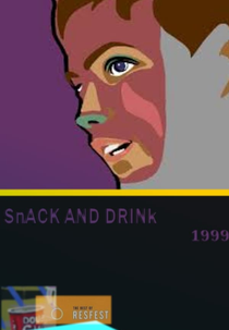 Snack and Drink (Snack and Drink)