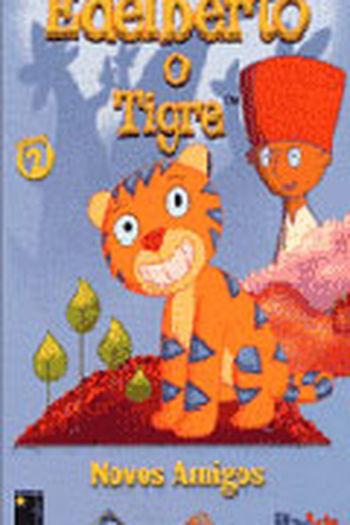  de Série Edelberto, o Tigre (2005)