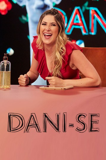  de Série Dani-se (2ª Temporada) (2021)