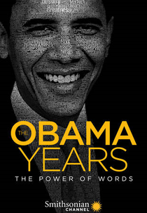 Barack Obama: O Poder da Palavra (The Obama Years: The Power of Words)
