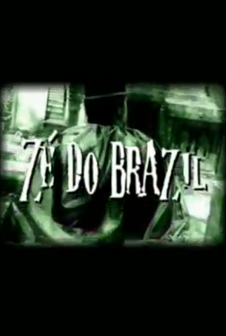 Poster 1 de Curta Zé do Brazil (2007)