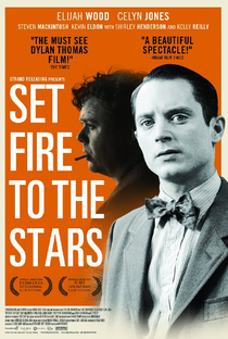 Set Fire to the Stars - Poster / Capa / Cartaz - Oficial 1