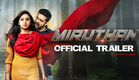 Miruthan - Official Trailer | Jayam Ravi, Lakshmi Menon | D. Imman | Shakti Soundar Rajan