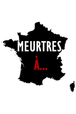 Meurtres à... (Meurtres à...)