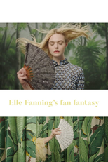 Elle Fanning’s Fan Fantasy (Elle Fanning’s Fan Fantasy)