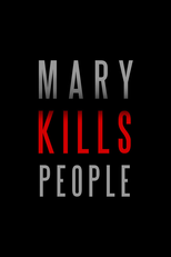 Mary Kills People (Mary Kills People)