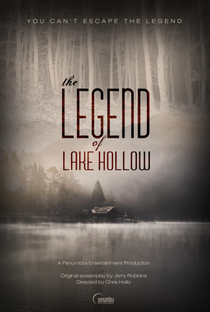 The Legend of Lake Hollow - Poster / Capa / Cartaz - Oficial 1