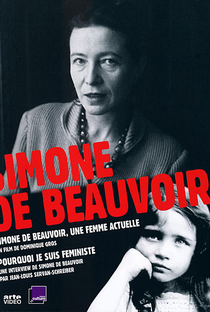 Simone de Beauvoir: Uma Mulher Atual - Poster / Capa / Cartaz - Oficial 1