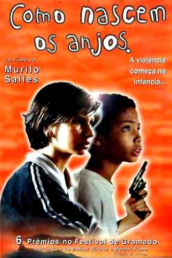  de Filme Como Nascem os Anjos (1996)