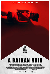 Um Noir dos Balcãs - Poster / Capa / Cartaz - Oficial 1