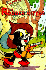 O Gatinho Malvadeza (The Robber Kitten)