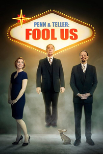 Penn & Teller: Fool Us (7ª Temporada) - Poster / Capa / Cartaz - Oficial 1