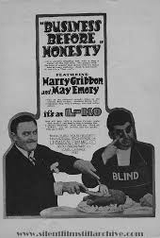 Poster 1 de Curta Business Before Honesty (1918)
