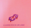 O Caderno Rosa de Lori Lamby