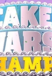 Guerra dos Bolos: Os Campeões (Cake Wars: Champs)