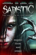 Sadistic: The Exorcism of Lily Deckert (The Chosen One)