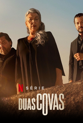 Poster 1 de Série Duas Covas (2025)