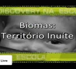 Biomas: Território Inuíte