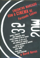 Encontro Marcado com o Cinema de Fernando Sabino e David Neves (Encontro Marcado com o Cinema de Fernando Sabino e David Neves)