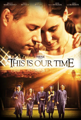 Poster 1 de Filme This Is Our Time (2013)
