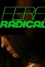 Fera Radical (Fera Radical)