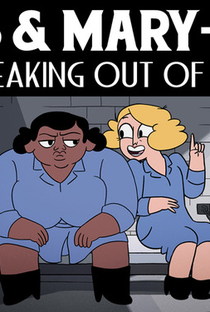 Doris & Mary-Anne Are Breaking Out Of Prison - Poster / Capa / Cartaz - Oficial 1