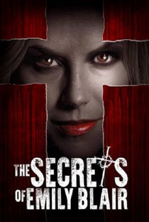 The Secrets of Emily Blair - Poster / Capa / Cartaz - Oficial 1