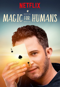 Mágica para a Humanidade (2ª Temporada) (Magic For Humans (Season 2))