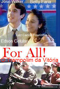 For All - O Trampolim da Vitória - Poster / Capa / Cartaz - Oficial 2