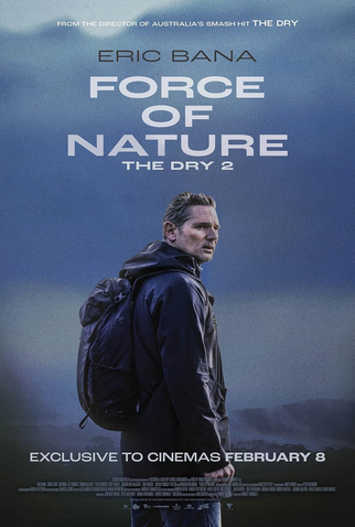 Poster 1 de Filme The Dry 2: Força da Natureza (2024)