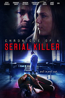 Chronicle of a Serial Killer - Poster / Capa / Cartaz - Oficial 2
