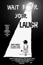 Wait for Your Laugh (Wait for Your Laugh)
